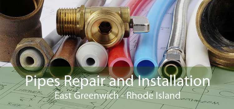 Pipes Repair and Installation East Greenwich - Rhode Island