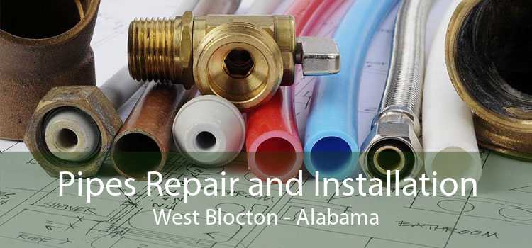 Pipes Repair and Installation West Blocton - Alabama