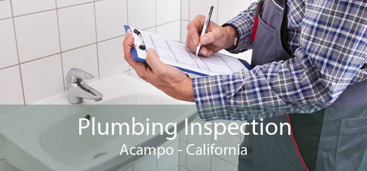 Plumbing Inspection Acampo - California