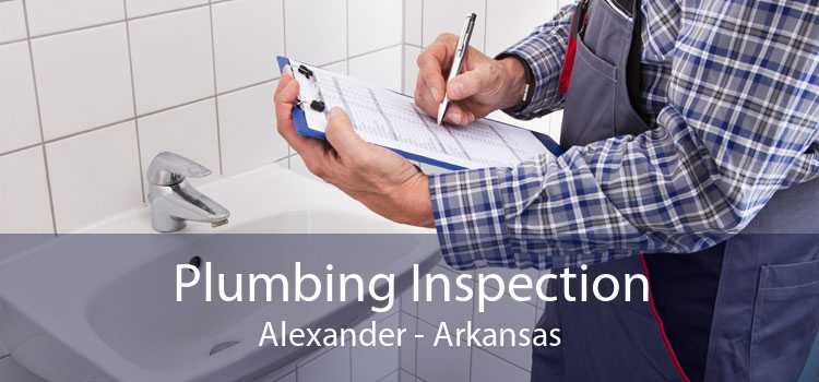 Plumbing Inspection Alexander - Arkansas