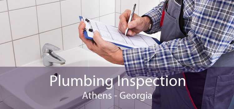 Plumbing Inspection Athens - Georgia