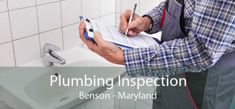 Plumbing Inspection Benson - Maryland