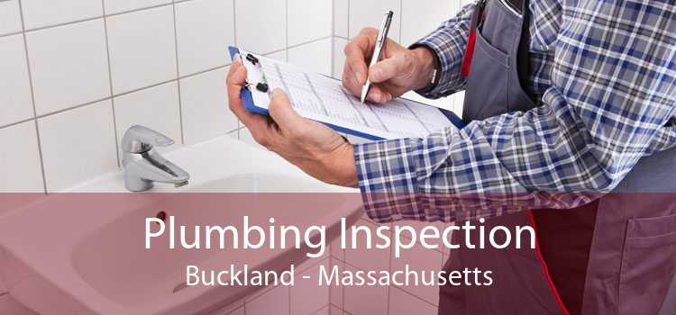 Plumbing Inspection Buckland - Massachusetts