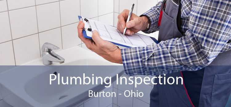 Plumbing Inspection Burton - Ohio