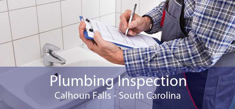 Plumbing Inspection Calhoun Falls - South Carolina