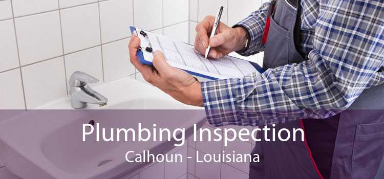 Plumbing Inspection Calhoun - Louisiana