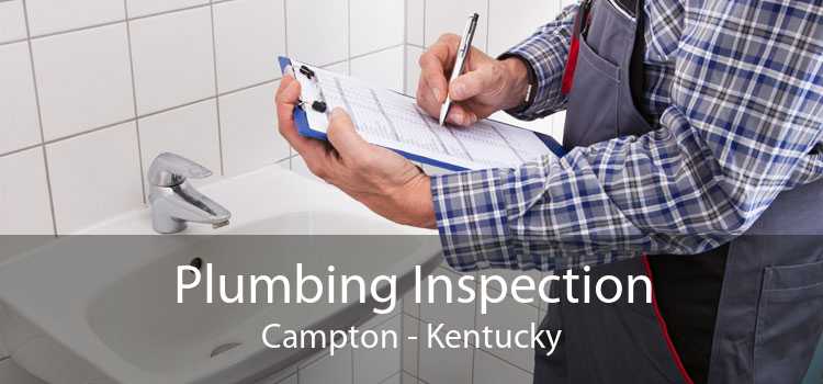 Plumbing Inspection Campton - Kentucky