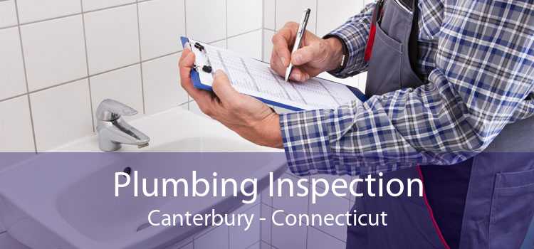 Plumbing Inspection Canterbury - Connecticut