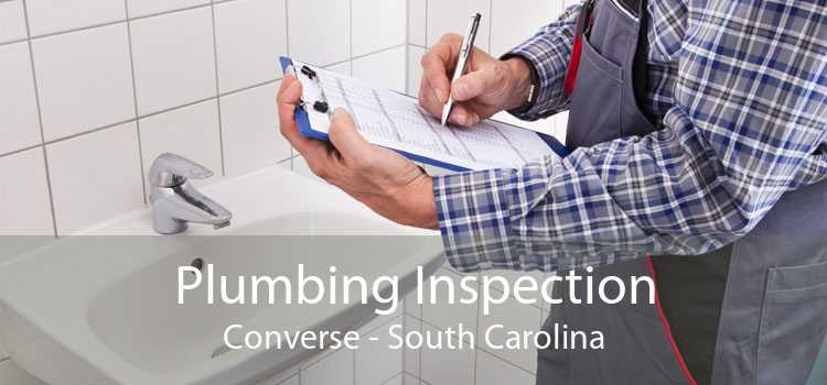 Plumbing Inspection Converse - South Carolina