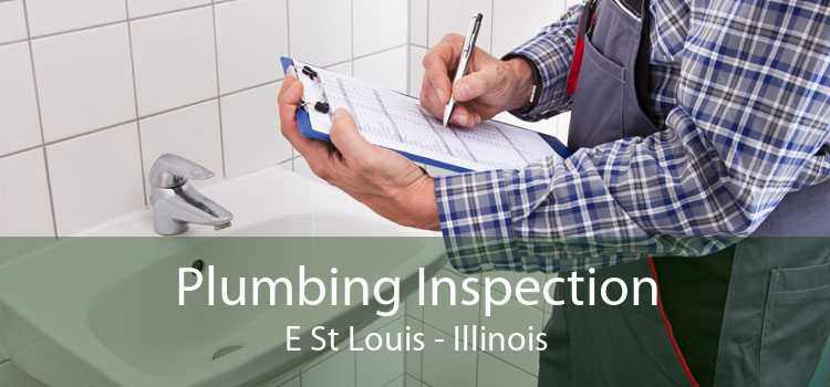 Plumbing Inspection E St Louis - Illinois