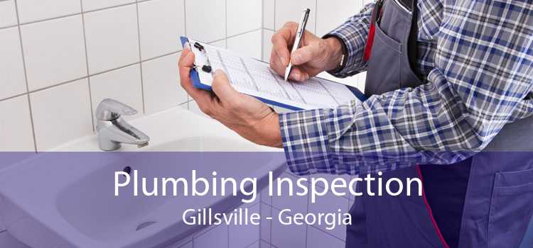 Plumbing Inspection Gillsville - Georgia