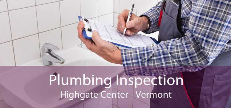 Plumbing Inspection Highgate Center - Vermont