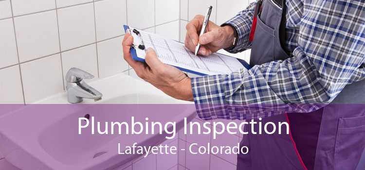 Plumbing Inspection Lafayette - Colorado