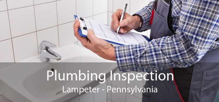 Plumbing Inspection Lampeter - Pennsylvania
