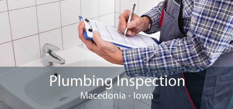 Plumbing Inspection Macedonia - Iowa