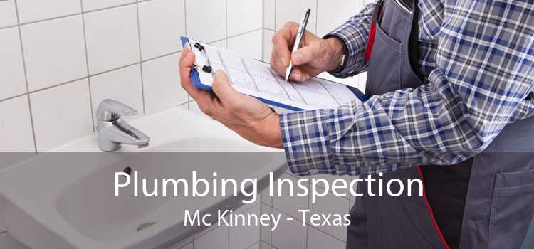 Plumbing Inspection Mc Kinney - Texas