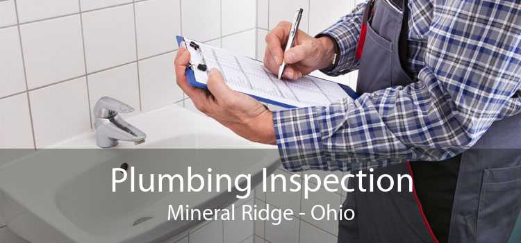 Plumbing Inspection Mineral Ridge - Ohio
