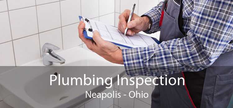 Plumbing Inspection Neapolis - Ohio