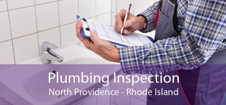 Plumbing Inspection North Providence - Rhode Island