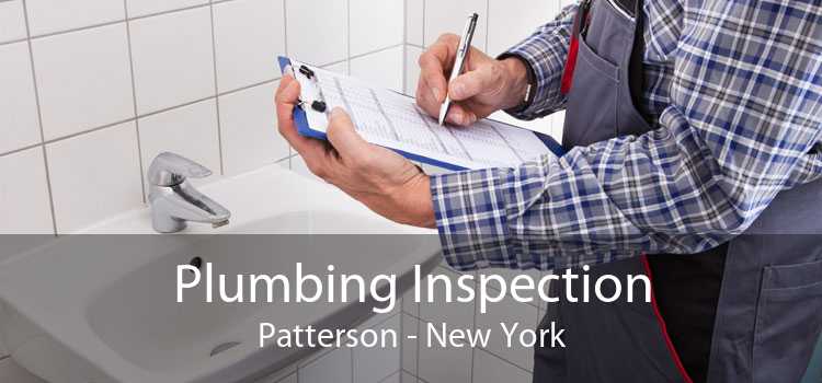 Plumbing Inspection Patterson - New York