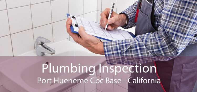 Plumbing Inspection Port Hueneme Cbc Base - California