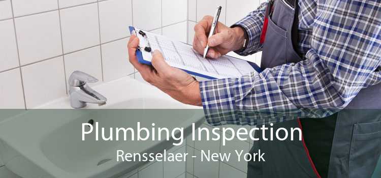 Plumbing Inspection Rensselaer - New York