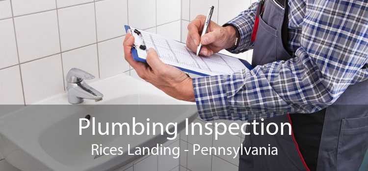 Plumbing Inspection Rices Landing - Pennsylvania
