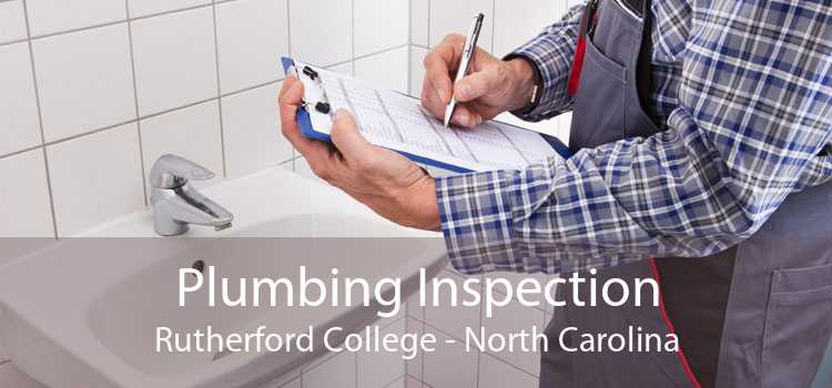 Plumbing Inspection Rutherford College - North Carolina