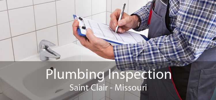 Plumbing Inspection Saint Clair - Missouri