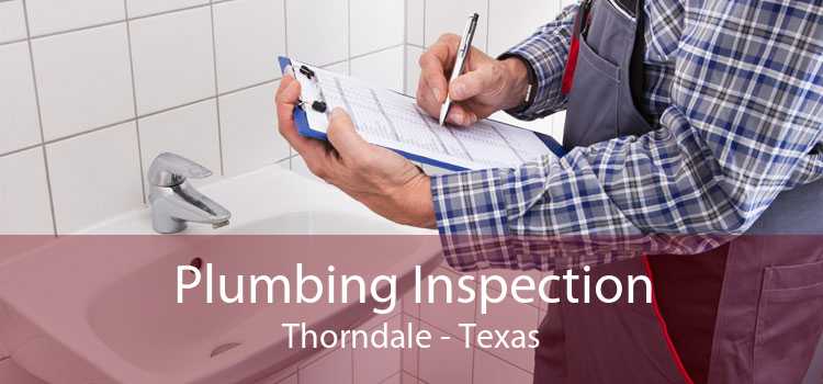 Plumbing Inspection Thorndale - Texas