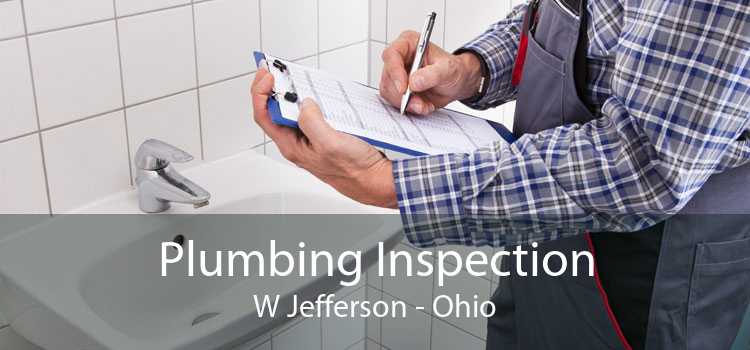 Plumbing Inspection W Jefferson - Ohio