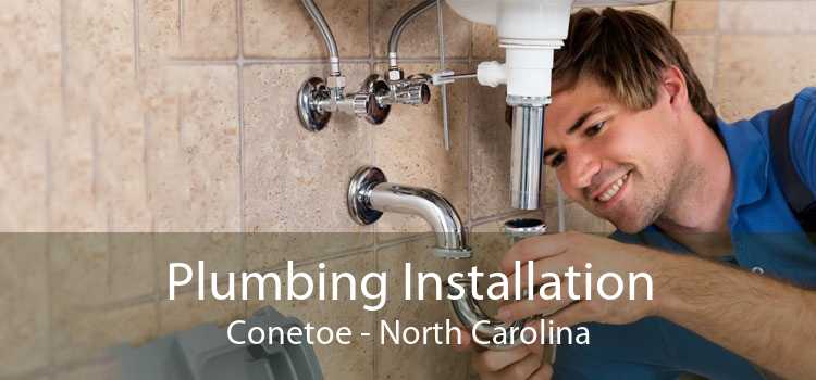 Plumbing Installation Conetoe - North Carolina