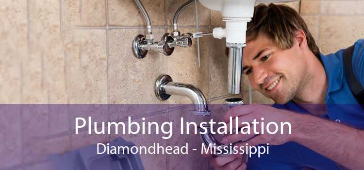 Plumbing Installation Diamondhead - Mississippi