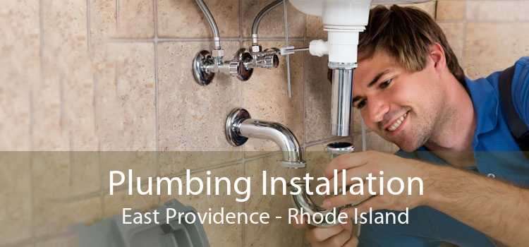 Plumbing Installation East Providence - Rhode Island