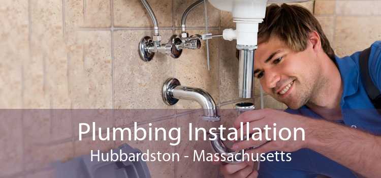 Plumbing Installation Hubbardston - Massachusetts