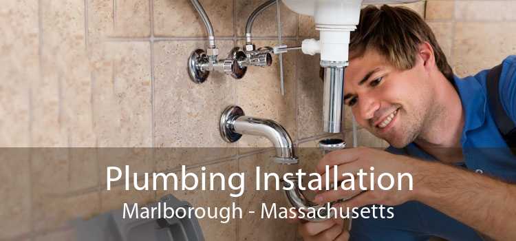 Plumbing Installation Marlborough - Massachusetts