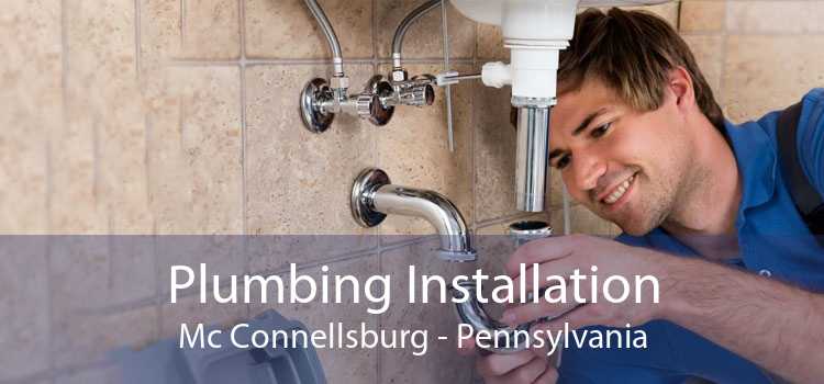Plumbing Installation Mc Connellsburg - Pennsylvania