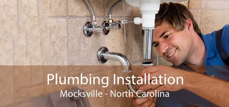 Plumbing Installation Mocksville - North Carolina