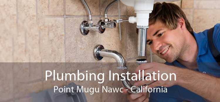 Plumbing Installation Point Mugu Nawc - California