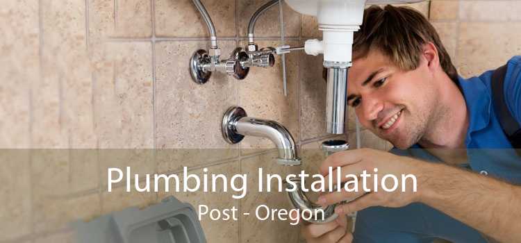 Plumbing Installation Post - Oregon