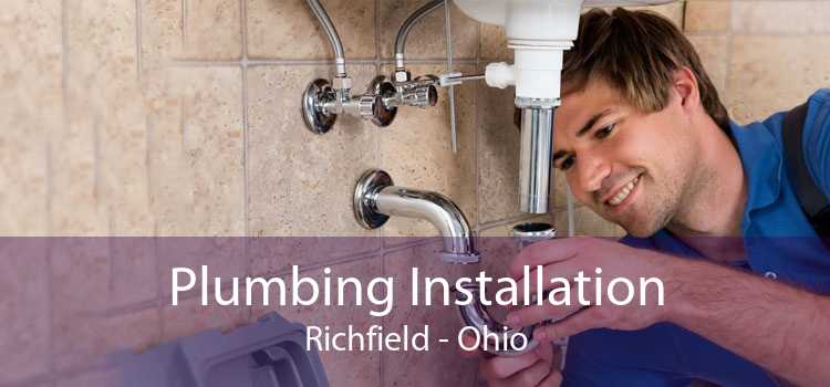 Plumbing Installation Richfield - Ohio