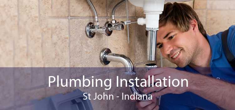 Plumbing Installation St John - Indiana