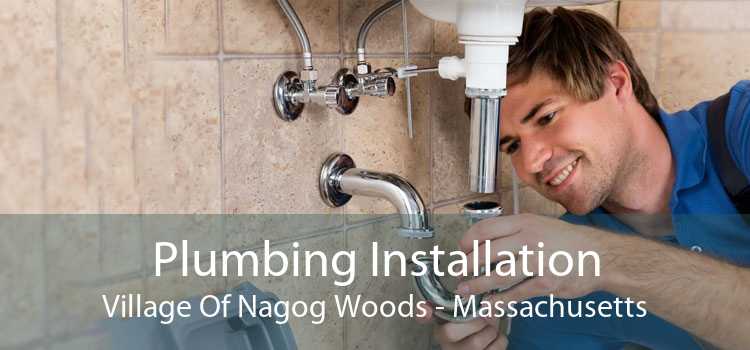 Plumbing Installation Village Of Nagog Woods - Massachusetts