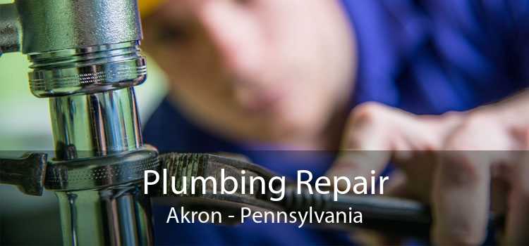 Plumbing Repair Akron - Pennsylvania