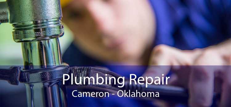 Plumbing Repair Cameron - Oklahoma