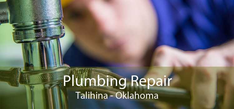 Plumbing Repair Talihina - Oklahoma