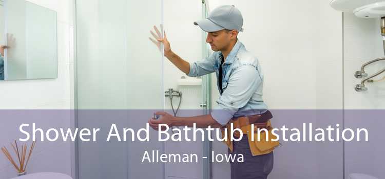 Shower And Bathtub Installation Alleman - Iowa