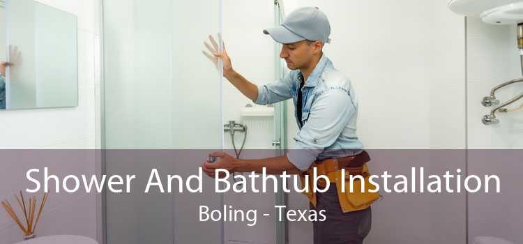 Shower And Bathtub Installation Boling - Texas