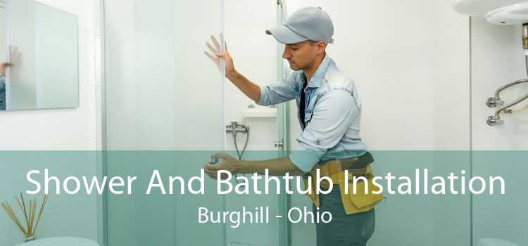 Shower And Bathtub Installation Burghill - Ohio