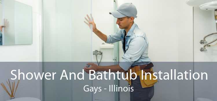 Shower And Bathtub Installation Gays - Illinois